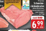 Frischer Schweinerückenbraten Angebote bei EDEKA Unna für 6,99 €