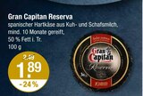 Rohschinken im V-Markt Prospekt Gran Capitan Reserva von Gran Capitan im aktuellen V-Markt Prospekt für 1,89 €