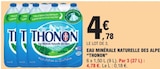 Eau Minérale Naturelle des Alpes - Thonon - E.Leclerc à Niort Eau Minérale Naturelle des Alpes - Thonon en promo chez E.Leclerc Niort à 4,78 €