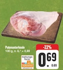 Aktuelles Putenunterkeule Angebot bei EDEKA in Fürth ab 0,69 €