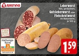 Leberwurst fein, geräuchert Angebote von Rasting bei E center Recklinghausen für 1,59 €