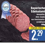 Bayerische Edelsalami im EDEKA Prospekt Bayerische Edelsalami im aktuellen EDEKA Prospekt für 2,29 €
