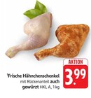 E center Walldorf - Frische Hähnchenschenkel Angebot im Prospekt Frische Hähnchenschenkel bei E center im Walldorf Prospekt für 3,99 €