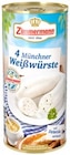 Münchner Weißwürste Angebote von Zimmermann bei Thomas Philipps Leipzig für 2,66 €