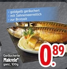 Makrele im EDEKA Prospekt Makrele von im aktuellen EDEKA Prospekt für 0,89 €