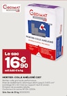 Mortier-colle amélioré c2et - GEDIMAT dans le catalogue Gedimat