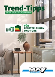 May Baustoffe Prospekt "Trend-Tipps FÜR DIE ENERGETISCHE SANIERUNG" für Lonnerstadt, 6 Seiten, 24.05.2024 - 02.06.2024