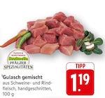 Gulasch gemischt bei EDEKA im Pirmasens Prospekt für 1,19 €