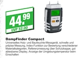 DampFinder Compact Angebote bei EGGER Fachmarkt Landshut für 44,99 €