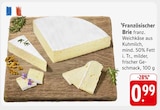 EDEKA Illingen - Französischer Brie Angebot im Prospekt Französischer Brie bei EDEKA im Illingen Prospekt für 0,99 €