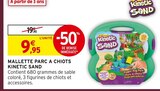Mallette Parc à Chiots - Kinetic Sand en promo à 9,95 € chez Intermarché Super Mallette Parc à Chiots - Kinetic Sand dans le catalogue Intermarché Super