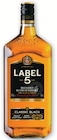 Blended Scotch Whisky - LABEL 5 - U Express à Bordeaux Blended Scotch Whisky - LABEL 5 en promo chez U Express Bordeaux à 16,50 €