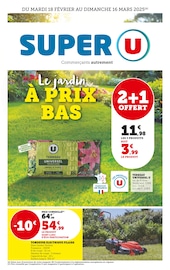 Catalogue Supermarchés Super U en cours à Cellettes et alentours, "Le jardin À PRIX BAS", 40 pages, 18/02/2025 - 16/03/2025