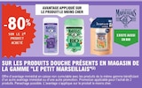 -80% Sur le 2ème produit Avantage appliqué sur les produits douche présents en magasin de la gamme LE PETIT MARSEILLAIS - LE PETIT MARSEILLAIS - E.Leclerc -80% Sur le 2ème produit Avantage appliqué sur les produits douche présents en magasin de la gamme LE PETIT MARSEILLAIS - LE PETIT MARSEILLAIS dans le catalogue E.Leclerc