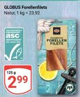 Forellenfilets Angebote von Globus bei GLOBUS Rostock für 2,99 €