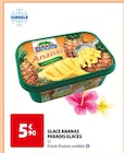 Glace Ananas - Paradis Glaces en promo chez Auchan Hypermarché Bordeaux à 5,90 €