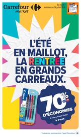 Promos Bureau dans le catalogue "L'ÉTÉ EN MAILLOT, LA RENTRÉE EN GRANDS CARREAUX." de Carrefour Market Bureau en promo dans le catalogue Carrefour Market à la page 1