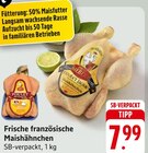 Frische französische Maishähnchen Angebote von Les Volailes bei EDEKA Pforzheim für 7,99 €