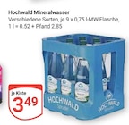 Mineralwasser im Angebot bei GLOBUS in Hürth Mineralwasser Angebote von Hochwald bei GLOBUS Hürth für 3,49 €