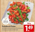 Putenbrust-Pfanne bei famila Nordost im Göhl Prospekt für 1,49 €