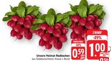 EDEKA - Unsere Heimat Radieschen Angebot im Prospekt Unsere Heimat Radieschen bei EDEKA im Prospekt "" für 0,59 €