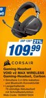 Gaming-Headset VOID v2 MAX WIRELESS, Carbon im Angebot bei expert in Braunschweig Gaming-Headset VOID v2 MAX WIRELESS, Carbon Angebote von Corsair bei expert Braunschweig für 109,99 €
