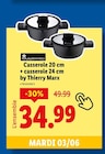 Casserole 20 cm + casserole 24 cm by Thierry Marx - Masterpro - Lidl à Nîmes Casserole 20 cm + casserole 24 cm by Thierry Marx - Masterpro en promo chez Lidl Nîmes à 34,99 €