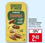 pflanzliche Cevapcici im Angebot bei Marktkauf in Rottenburg pflanzliche Cevapcici Angebote von Greenforce bei Marktkauf Rottenburg für 2,49 €