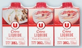 Crème UHT Entière Liquide 30% MG - U dans le catalogue U Express