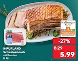 Schweinebauch im Angebot bei Kaufland in Eberswalde Schweinebauch Angebote von K-PURLAND bei Kaufland Eberswalde für 5,99 €