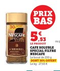 Café soluble spécial filtre - NESCAFE en promo chez U Express Saint-Cloud à 5,53 €