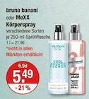 Körperspray von bruno banani oder MeXX im aktuellen V-Markt Prospekt