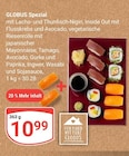 Aktuelles Spezial mit Lachs- und Thunfisch-Nigiri Angebot bei GLOBUS in Mannheim ab 10,99 €