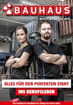 BAUHAUS Prospekt für Sabow mit 16 Seiten BAUHAUS Prospekt für Sabow: "ALLES FÜR DEN PERFEKTEN START INS BERUFSLEBEN", 16 Seiten, 23.07.2021 - 31.08.2021