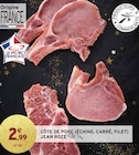 Côte de porc (échine, carré, filet) - Jean Rozé en promo chez Intermarché Aulnay-sous-Bois à 2,99 €