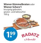Wiener Kümmelbraten oder Wiener Scherz‘l von Radatz im aktuellen V-Markt Prospekt für 1,90 €