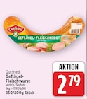 Geflügel-Fleischwurst von Gutfried für 2,79 € bei E center im Angebot Geflügel-Fleischwurst von Gutfried im aktuellen E center Prospekt
