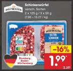 Schinkenwürfel im Angebot bei Netto Marken-Discount in Sindelfingen Schinkenwürfel Angebote von RÖSMAIER bei Netto Marken-Discount Sindelfingen für 1,99 €