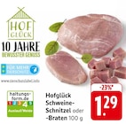 Schweine-Schnitzel Angebote von Hofglück bei E center Stuttgart für 1,29 €