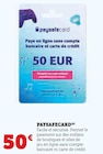 Paysafecard dans le catalogue Super U