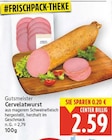 Cervelatwurst von Gutsmeister für 2,59 € bei E center im Angebot Cervelatwurst von Gutsmeister im aktuellen E center Prospekt