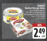 Aktuelle Thunfisch Angebote bei E center in Chemnitz Aktuelles Thunfisch Filets oder Stücke Angebot bei E center in Chemnitz ab 2,49 €