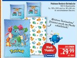 Pokémon-Renforcé-Bettwäsche im Angebot bei Marktkauf in Görlitz Pokémon-Renforcé-Bettwäsche Angebote von Pokémon bei Marktkauf Görlitz für 29,99 €
