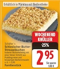 Schlesischer Butter-Streuselkuchen Angebote von Schäfer's bei E center Falkensee für 2,95 €