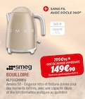 Bouilloire - SMEG - Extra à Saint-Maur-des-Fossés Bouilloire - SMEG en promo chez Extra Saint-Maur-des-Fossés à 149,90 €