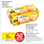 Crème aux œufs nature sur lit de caramel - LA LAITIÈRE dans le catalogue Intermarché Super