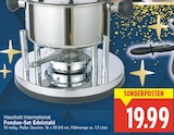 Fondue-Set Edelstahl von Haushalt International für 19,99 € bei E center im Angebot Fondue-Set Edelstahl von Haushalt International im aktuellen E center Prospekt