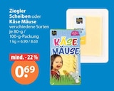V-Markt Pentling - Scheiben oder Käse Mäuse Angebot im Prospekt Scheiben oder Käse Mäuse bei V-Markt im Pentling Prospekt für 0,69 €