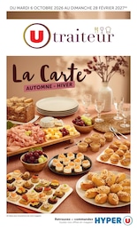 Prospectus Supermarchés Hyper U en cours, U traiteur, 44 pages, 06/10/2026 - 28/02/2027 Catalogue Supermarchés Hyper U en cours à Brezolles et alentours, U traiteur, 44 pages, 06/10/2026 - 28/02/2027
