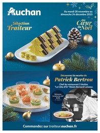 Auchan Hypermarché Catalogue "Sélection Traiteur", 28 pages, La Ciotat,  28/11/2023 - 24/12/2023